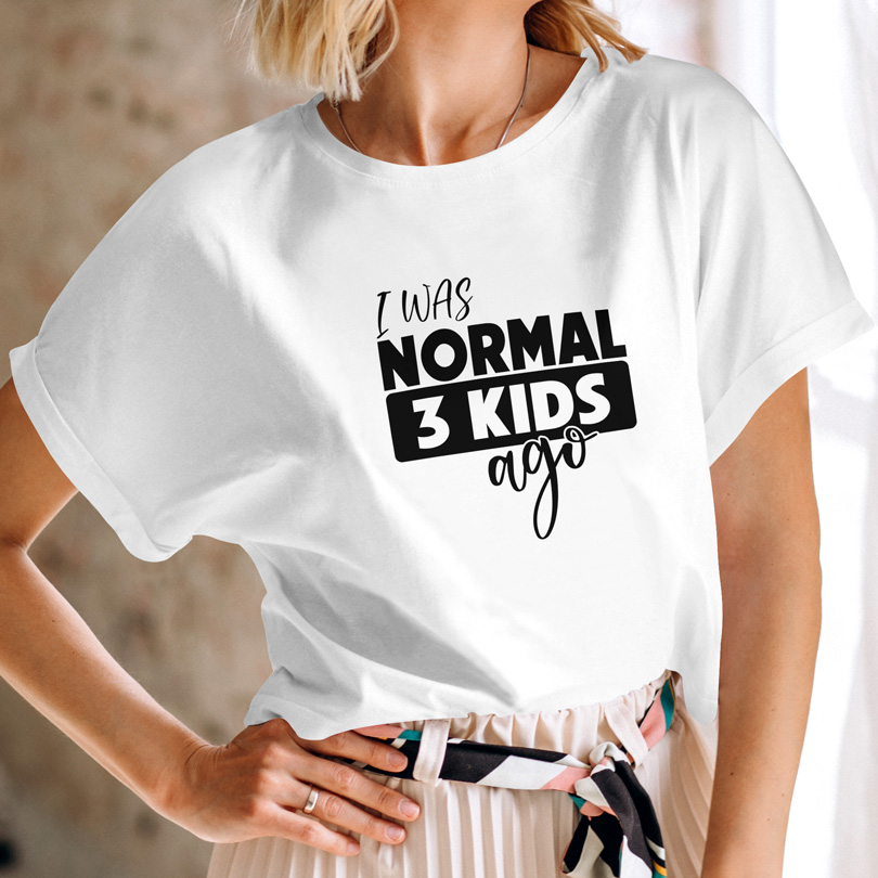 Tricou mămici cu 3 copii - I Was Normal 3 Kids Ago