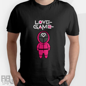 Tricou Love Game pentru Valentine's Day, Squid Game